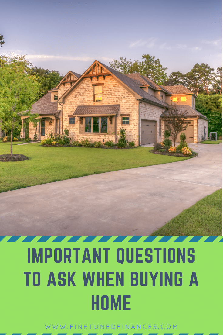 Important Questions to Ask When Buying a Home
