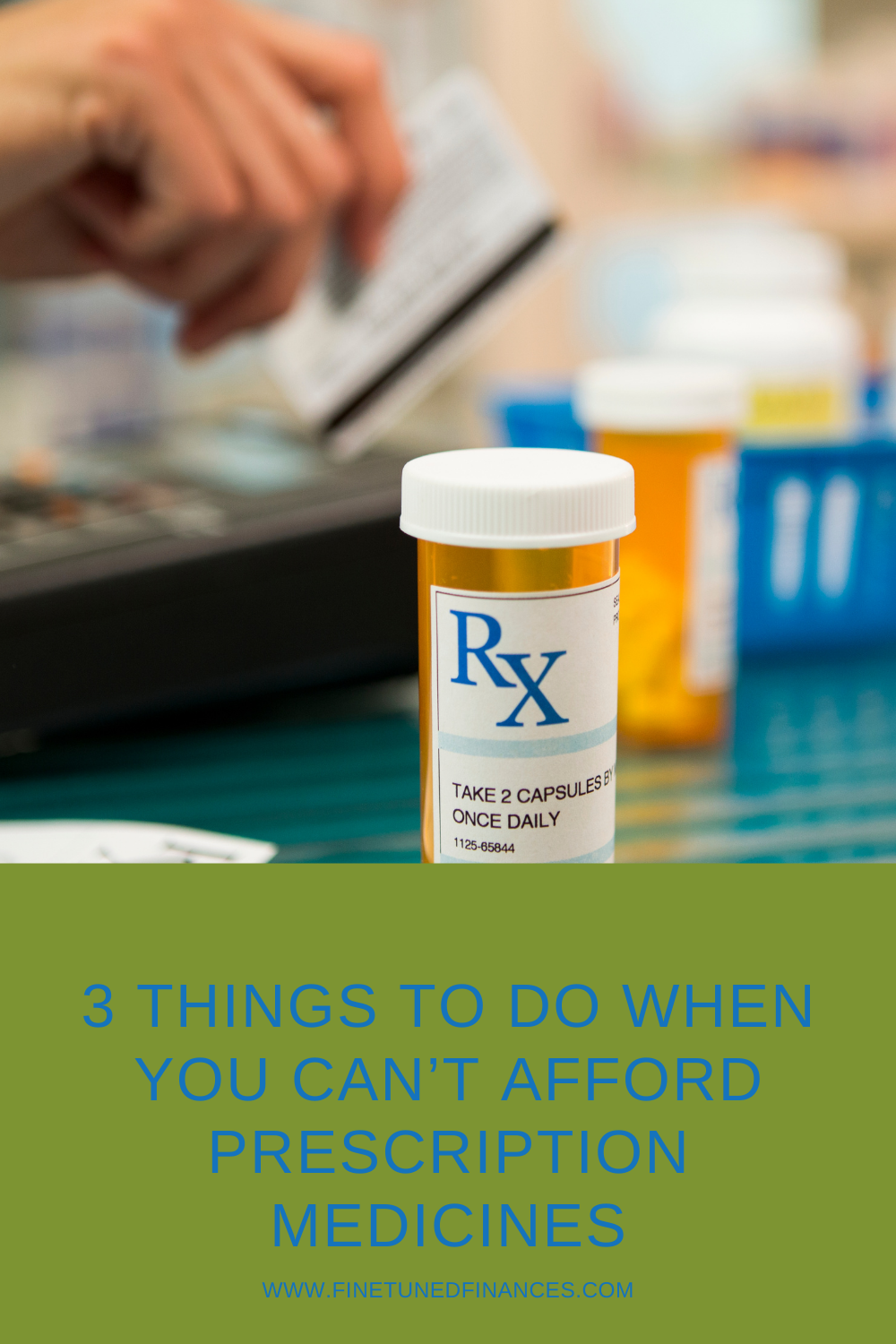 3 Things To Do When You Can’t Afford Prescription Medicines